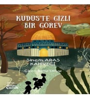 Kudüs’te Gizli Bir Görev