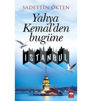 Yahya Kemal'den Bugüne İstanbul