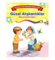 Güzel Alışkanlıklar - Bilinç ve Karakter Gelişimi