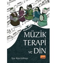 Müzik Terapi ve Din