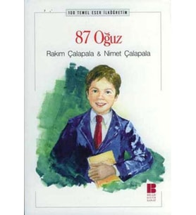 87 Oğuz - Rakım Çalapala - Bilge Kültür Sanat Yayınları