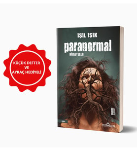 Paranormal Hikayeler - Defter ve Ayraç Hediyeli
