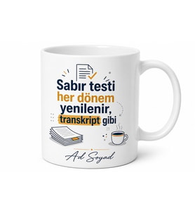 Öğrenci İşleri Memuru Transkript Kayıt Yenileme Sabır Testi Kupa Bardak Hediye