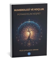 Numeroloji ve Koçluk ile Potansiyelini Keşfet