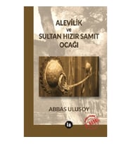 Alevilik ve Sultan Hızır Samıt Ocağı