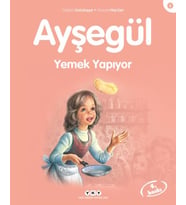 Ayşegül Serisi 08 - Yemek Yapıyor