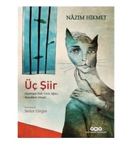 Üç Şiir - Yaşamaya Dair, Ceviz Ağacı, Masalların Masalı - Nazım Hikmet Ran