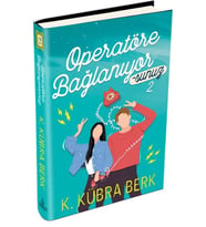 Operatöre Bağlanıyorsunuz 2 (Ciltli)
