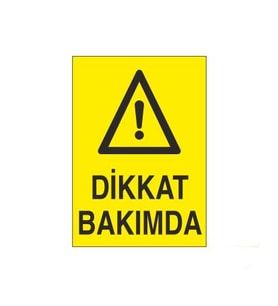 Dikkat Bakımda Uyarı Levhası 30x40cm (Karışık)
