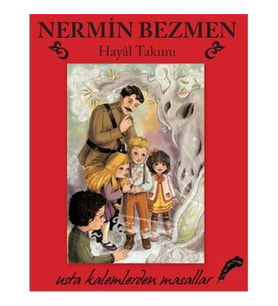 Hayal Takımı (Ciltli) Nermin Bezmen