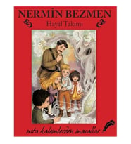 Hayal Takımı (Ciltli) Nermin Bezmen