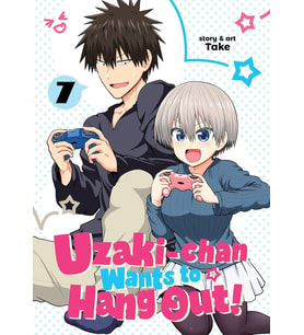 Uzaki-Chan Wants To Hang Out! Vol. 7