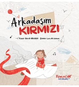 Arkadaşım Kırmızı