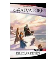 Kılıçlar Denizi - Drizzt Efsanesi 13. Kitap