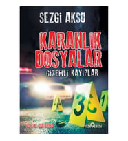 Karanlık Dosyalar-Gizemli Kayıplar