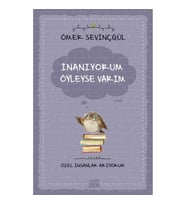 İnanıyorum Öyleyse Varım