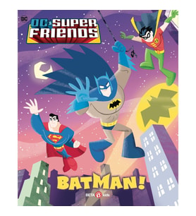 Dc Süper Friends - Batman!