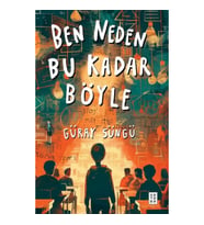 Ben Neden Bu Kadar Böyle