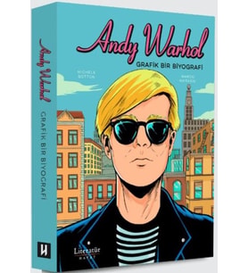 Andy Warhol: Grafik Bir Biyografi