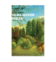 Yalnız Gezerin Düşleri