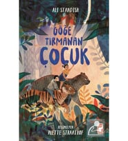 Göğe Tırmanan Çocuk Timaş Çocuk