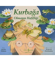 Kurbağa Olmanın Hafifliği