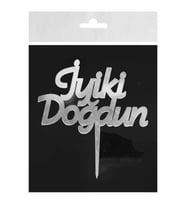PASTA SÜSÜ PLEKSİ İYİKİ DOĞDUN GÜMÜŞ PK:1-