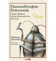 Hamamböceğine Dokunmak