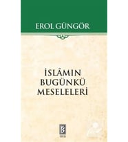 İslamın Bugünki Meseleleri Erol Güngör Yersu