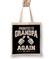 Funny Promoted To Grandpa Again 2020 Grandfather Bez Çanta Uzun Saplı