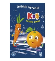 Kış : Sebzeler Meyveler Boyama Zamanı