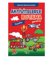 Taşıtlar - Aktivitelerle Boyama Kitabım