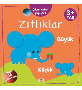Çıkartmaları Yapıştır-Zıtlıklar (Büyük-Küçük)