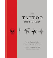 The Tattoo Dictionary: An A-Z Guide To The Secret Language Of Tattoos (Krem)
