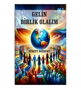 Gelin Birlik Olalım