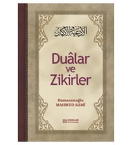 Dualar Ve Zikirler - Mahmut Sami Ramazanoğlu