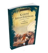 KANUNİ SULTAN SÜLEYMAN - PADİŞAHLAR SERİSİ