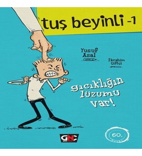 Tuş Beyinli 1 - Gıcıklığın Lüzumu Var (Ciltli)