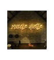 MUSCLE HUSTLE Yazılı Neon Tabela