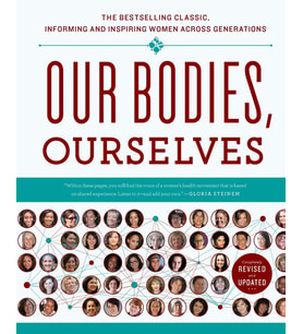 Our Bodies, Ourselves 40: A New Edition For A New Era