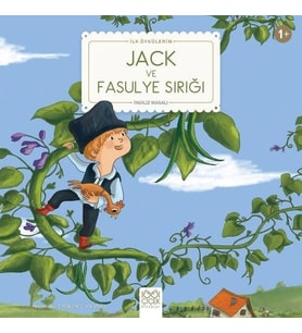 Jack ve Fasulye Sırığı - İlk Öykülerim