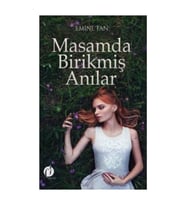 Masamda Birikmiş Anılar