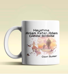 Kişiye Özel Hayatıma Anlam Katan Adam Tasarımlı Beyaz Kupa Bardak