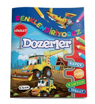 Renklendiriyoruz - Dozerler