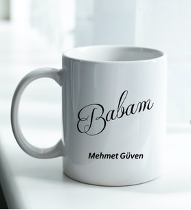 Kişiye Özel Babam Tasarımlı Beyaz Kupaa