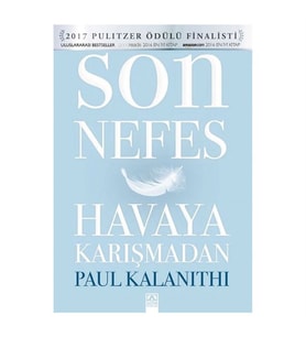 Son Nefes Havaya Karışmadan Paul Kalanithi Altın Kitaplar