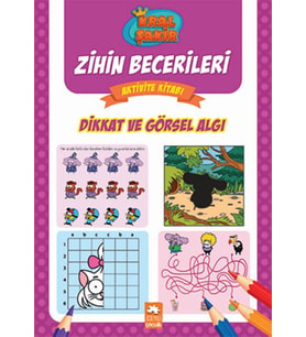 Dikkat ve Görsel Algı - Zihin Becerileri Aktivite Kitabı