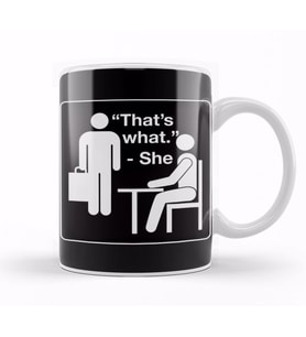 The Office That's What She Said 01 Kupa Bardak Porselen