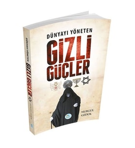 Dünyayı Yöneten Gizli Güçler