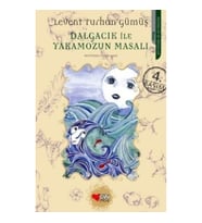 Dalgacık ile Yakamozun Masalı
